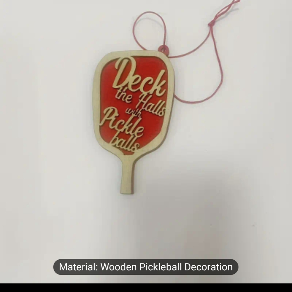 *Reserved* Wooden ornament "deck the halls with pickleballs  New - Picture 2 of 4